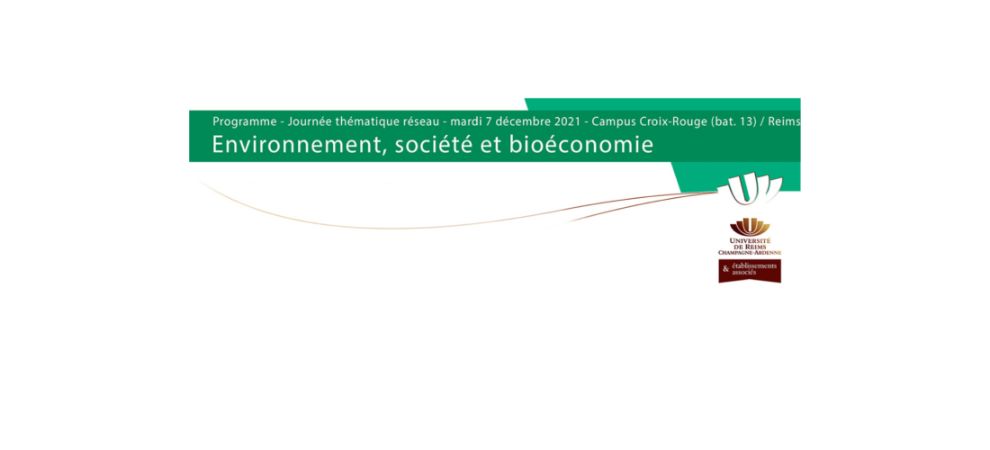 En-tête journée du 7/12/21 : journée d'études sur l'environnement, la société et la bioéconomie
